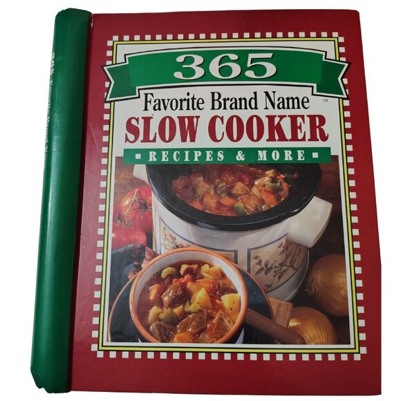 365 FAVORITE BRAND NAME SLOW COOKER RECIPES & MORE - Picture 1 of 8